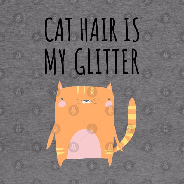 Cat Hair is My Glitter by juinwonderland 41